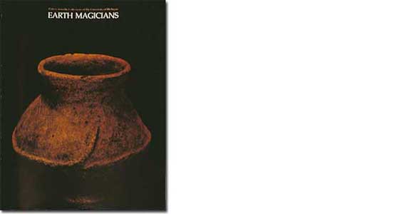 Catalog for Earth Magicians pottery exhibit at UM Museum of Art