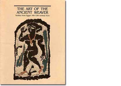 Catalog for Art of the Ancient Weaver, UM Kelsey Museum Exhibit